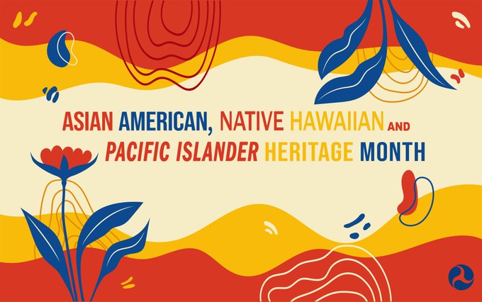 ‘Bridging Histories, Shaping Our Future’ theme for AANHPI Heritage Month