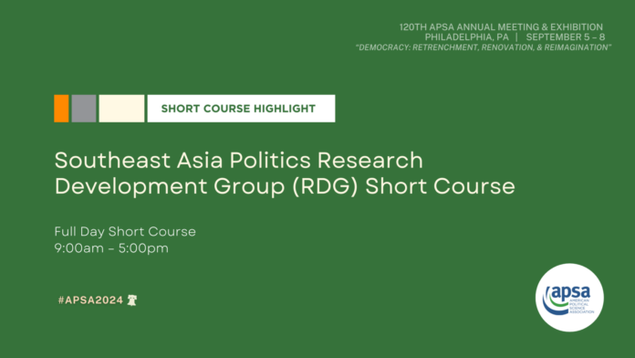 Southeast Asia Politics Research Development Group (RDG) Short Course -